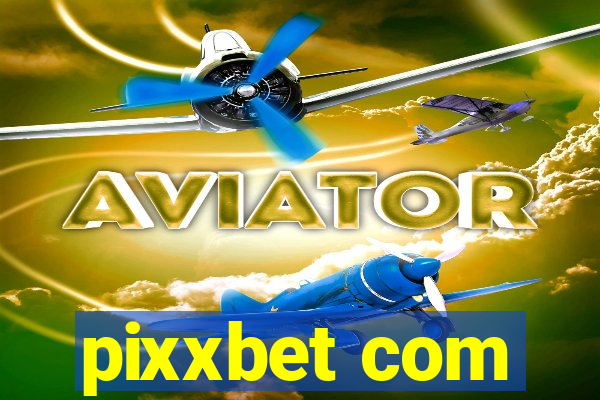 pixxbet com